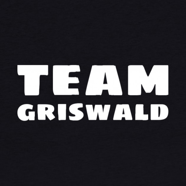 Team Griswald Design by greygoodz